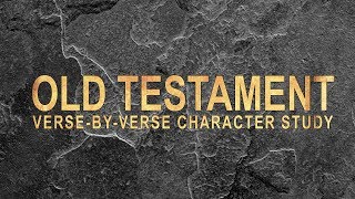 Download Lagu Old Testament Character Study: Noah Download Lagu Old Testament Character Study: Noah