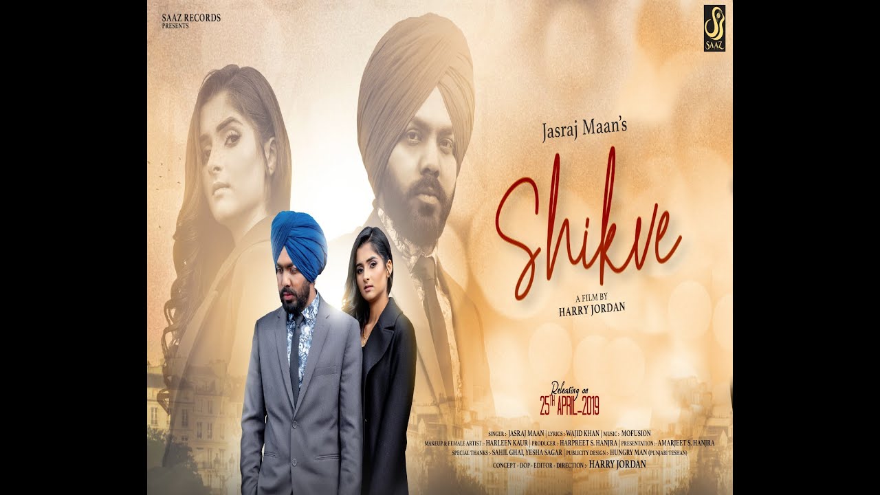 SHIKVE (Full Hd video) Jasraj Maan Latest Punjabi Songs