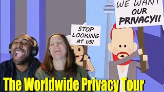 We Watched South Park: The Worldwide Privacy Tour Episode And We We're Busting A Gut Laughing