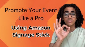 Promote Your Event Like a Pro Using Amazon Signage Stick  Quick Setup