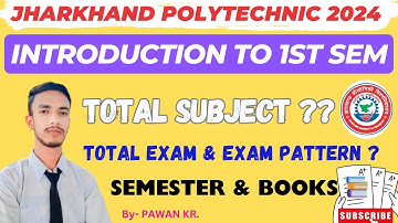 jharkhand Polytechnic 2024|| 1st semester total subject||Exam & exam pattern|| syllabus & book