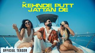 KEHNDE PUTT JATTAN DE( Teaser) | ROHIT DEVATWAL | RD | KAMAL K KUMAWAT | Latest Punjabi Song