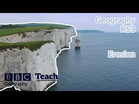 Geography | KS3 | Erosion | BBC Teach