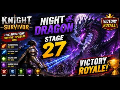 Knight Survivor: How to Defeat the Stage 27 Night Dragon Boss
