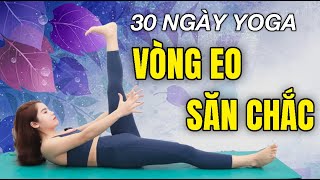 Thử thách Yoga giảm mỡ - NGÀY 19 - Yoga GIẢM MỠ BỤNG DƯỚI cho VÒNG EO SĂN CHẮC | Hoàng Uyên Yoga