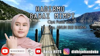 🔰Hadirmu bagai mimpi - Ainun Dwi Rahma #RSM audio kolaka timur