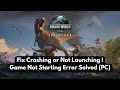 Fix Jurassic World Evolution 3 Crashing or Not Launching | Game Not Starting Error Solved (PC)