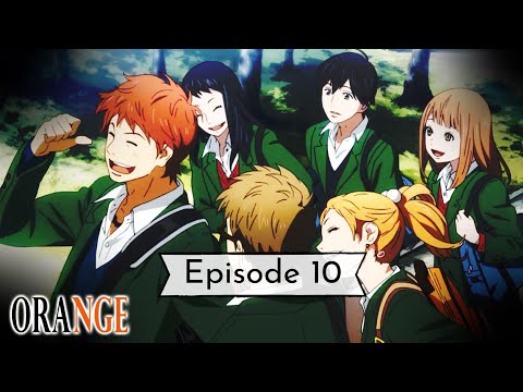 Anime ORANGE episode 10 subtitle Indonesia