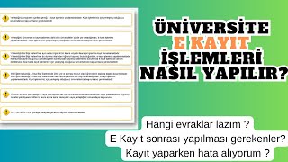 ÜNİVERSİTE E KAYIT İŞLEMLERİ NASIL YAPILIR ADIM ADIM ? #eğitim #bilgi #üniversite