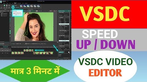 How To Make Fast Motion Video In Vsdc | Vsdc Video Editor | Vsdc Video Editor Tutorial Speed Up