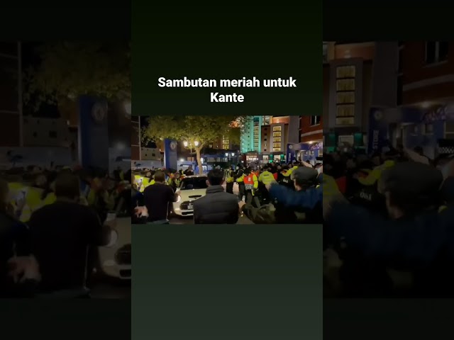 Sambutan Meriah Untuk N'Golo Kante class=