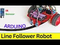 Line follower robot using arduino  ir sensor  l298n driver