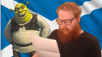 Scottish guy reads entire Shrek movie script.