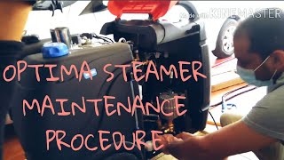 OPTIMA STEAMER MAINTENANCE PROCEDURE