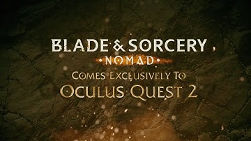 Blade & Sorcery: Nomad l Oculus Quest 2