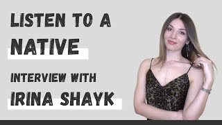 Russian Speech: listen to an interview (Irina Shayk)