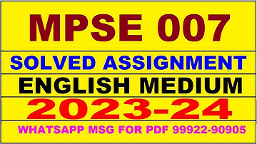 mpse 007 solved assignment 2023-24 | mpse 7 solved assignment in english 2024 | mpse 7 2024