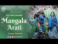 Mangala Arati Live Darshan, 02.03.2024