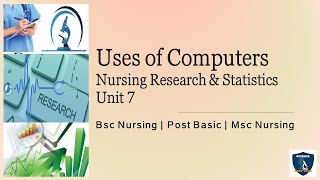 Uses of computers in nursing research| Unit 7| Nursing research and statistics|Bsc Nursing 4 th year screenshot 5