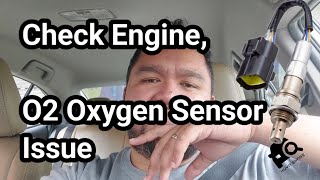 Check Engine, 02 Oxygen Sensor Issue