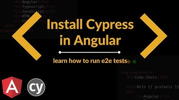 Angular Cypress: Learn How To Install And Run E2E Tests