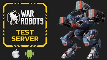 War Robots Test Server Download | Community Method