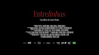 Watch Entrelinhas Trailer