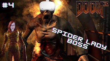 Doom 3 Part 4 Spider Lady Boss