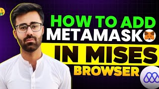 How To Add Metamask Extension in Mises Browser