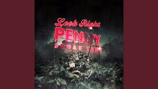 Miniatura de vídeo de "Look Right Penny - Hold You In My Arms"