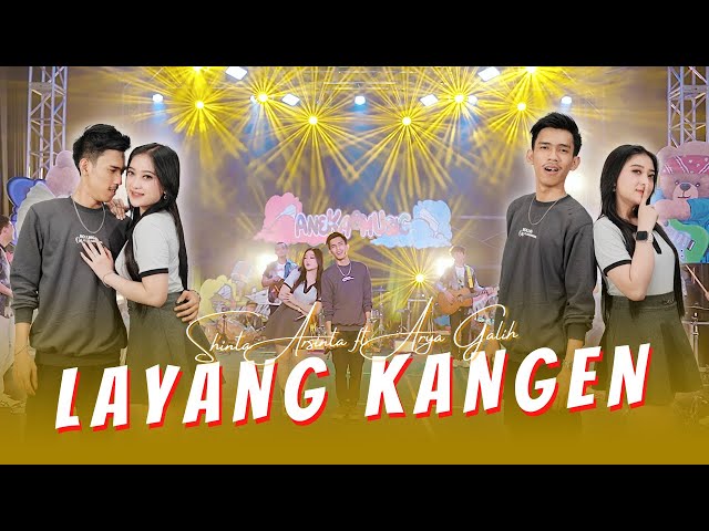 Shinta Arsinta ft Arya Galih - LAYANG KANGEN ( Official Music Video ANEKA SAFARI ) class=