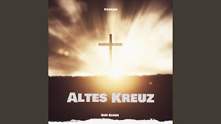 Video thumbnail of "Sem Bauer - Altes Kreuz"