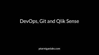 DevOps using Git, Jenkins, VSC & Qlik Sense