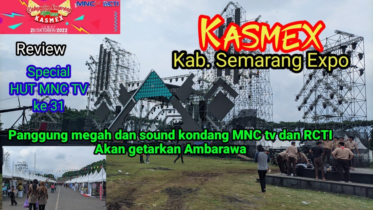 heboh kasmex l kabupaten semarang expo di lapangan pangsar ambarawa panggung megah mnc tv