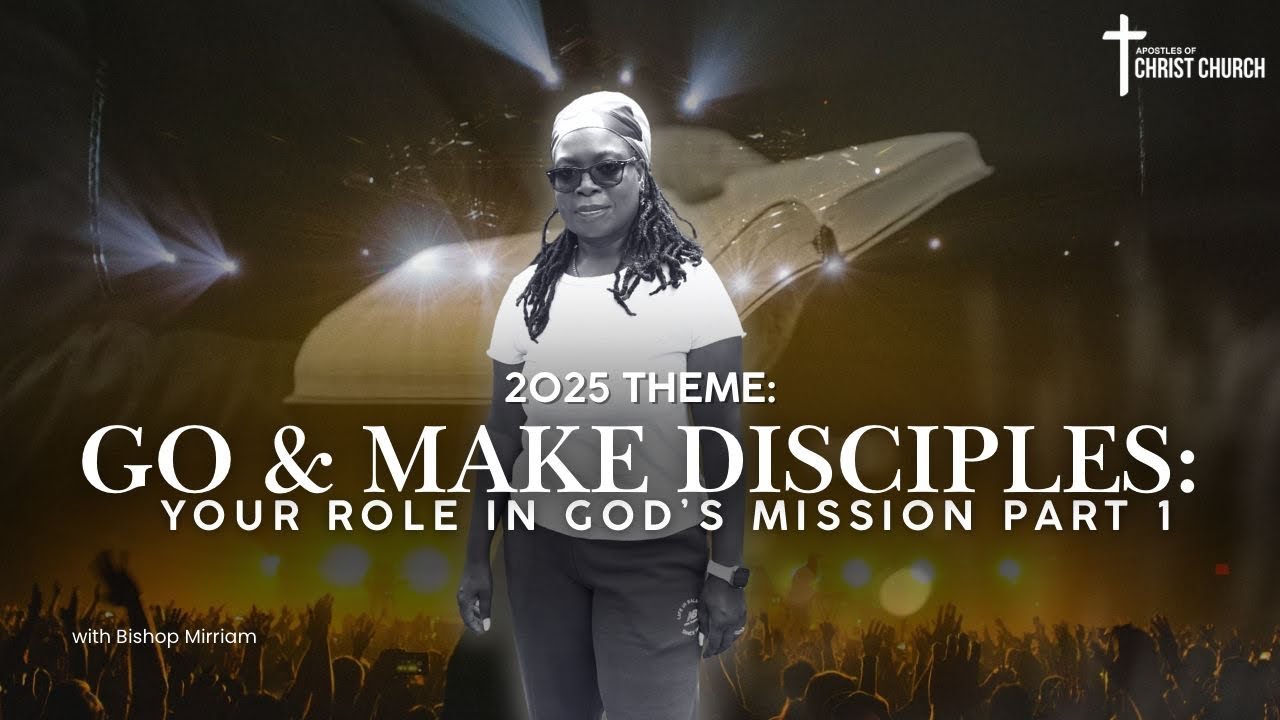 Go And Make Disciples: Your Role In God’s Mission part 1 - YouTube