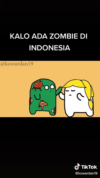 kalau ada zombie di indonesia video ngakak