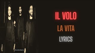 Il Volo- La Vita (Lyrics⧸Letra⧸Testo)
