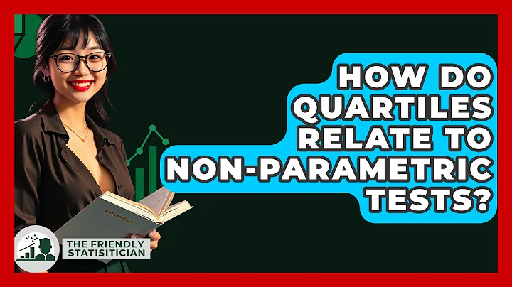 How Do Quartiles Relate To Non-Parametric Tests? - The Friendly Statistician