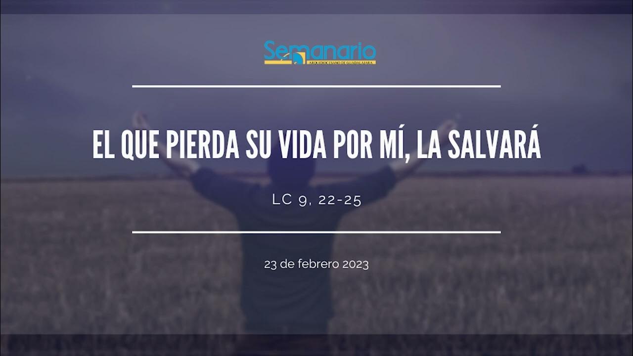 EVANGELIO DE HOY 23 FEBRERO DEL 2023 YouTube