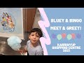 BLUEY & BINGO MEET & GREET 2021!