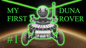 Kerbal Space Program: My First Duna Rover - #1