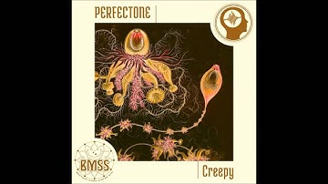 PerfecTone - Creepy