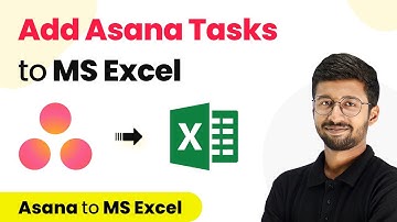 How to Add Asana Tasks to MS Excel - Asana MS Excel Integration