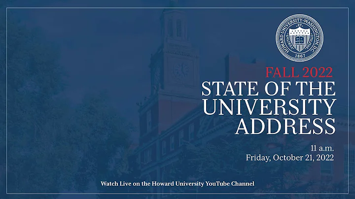 Howard University's State of the University Address: Fall 2022