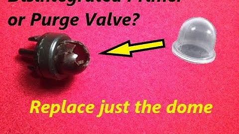 Fix PURGE Bulb (a.k.a. PRIMER bulb) Dome - replace just the dome, not the entire bulb assembly