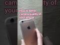 how to better my iphone camera quality #iphone6s #upgrade #camera #quality #how to better my camera