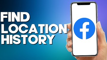 How to Find Location History on Facebook Mobile App