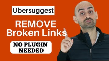 How To Find Broken Links With Ubersuggest | Quickly Fix WordPress Broken Links Without Plugin!