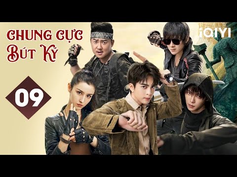 Video CHUNG CỰC BÚT KÝ - Tập 09 | Siêu Phẩm Phim Hành Động... - YouTube