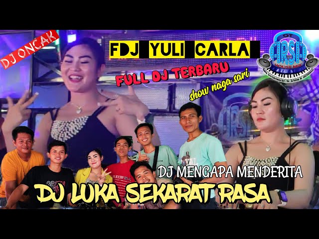 OT ARSA HOUSE MIX ❗ DJ LUKA SEKARAT RASA | FDJ CANTIK YULI CARLA ❗ SHOW DESA NAGA SARI  MUARAKUANG class=